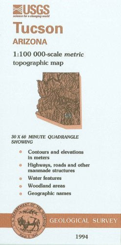 Tucson, Arizona : 1:100 000-scale metric topographic map : 30 x 60 minute series (topographic) (SuDoc I 19.110:32110-A 1-TM-100/994) - Wide World Maps & MORE!