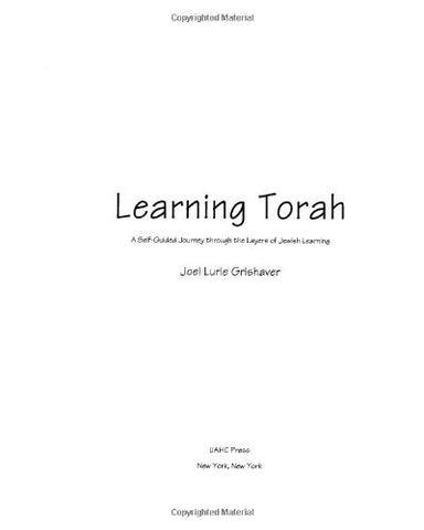 Learning Torah : A Self-Guided Journey through the Layers of Jewish Learning [Paperback] Grishaver, Joel Lurie - Wide World Maps & MORE!