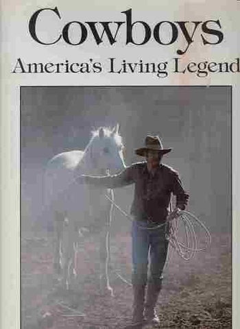 Cowboys: Americas Living Legend Rh Value Publishing - Wide World Maps & MORE!