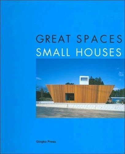 Great Spaces, Small Houses Gonzalez, Daniel - Wide World Maps & MORE!