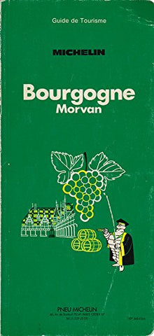 Michelin Green Guide: Bourgogne (French Edition) [Paperback]