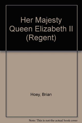 Queen Elizabeth II (Regent) Brian Hoey - Wide World Maps & MORE!