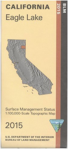Map: Eagle Lake - Surface Management [Paperback] BLM - Wide World Maps & MORE!
