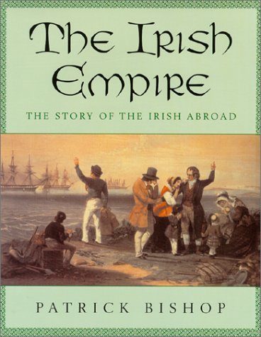 The Irish Empire Bishop, Patrick - Wide World Maps & MORE!