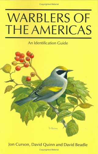 Warblers of the Americas: An Identification Guide Curson, Jon; Quinn, David and Beadle, David - Wide World Maps & MORE!
