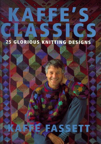 Kaffe's Classics [Paperback] Kaffe Fassett - Wide World Maps & MORE!