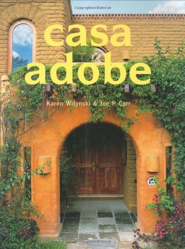 Casa Adobe (pb) Carr, Joe P. and Witynski, Karen - Wide World Maps & MORE!