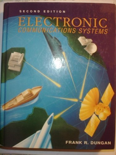 Electronic Communications Systems [Hardcover] Dungan, Frank R. - Wide World Maps & MORE!