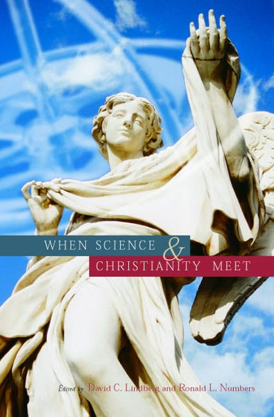 When Science and Christianity Meet [Hardcover] Lindberg, David C. and Numbers, Ronald L. - Wide World Maps & MORE!