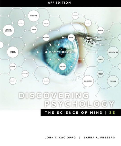 Discovering Psychology: The Science of Mind 3E [Hardcover] John T. Cacioppo; Laura A. Freberg - Wide World Maps & MORE!