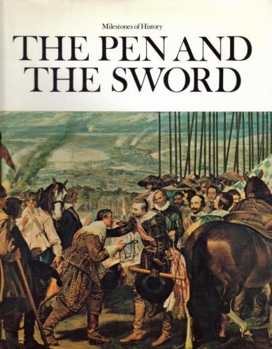 The Pen and the sword (Milestones of history) [Hardcover] Hibbert, Christopher (Ed. ) - Wide World Maps & MORE!