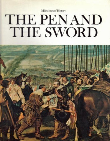 The Pen and the sword (Milestones of history) [Hardcover] Hibbert, Christopher (Ed. ) - Wide World Maps & MORE!