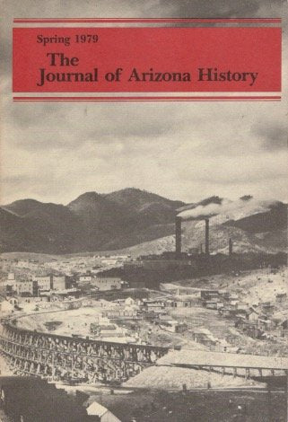 Journal of Arizona History (Spring, 1979) (Vol. 20, No. 1) [Paperback] A. Tracy Row - Wide World Maps & MORE!