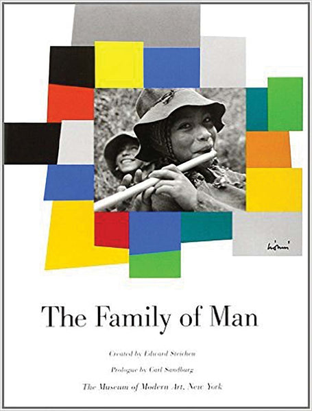 The Family Of Man [Paperback] Steichen, Edward and Sandburg, Carl - Wide World Maps & MORE!