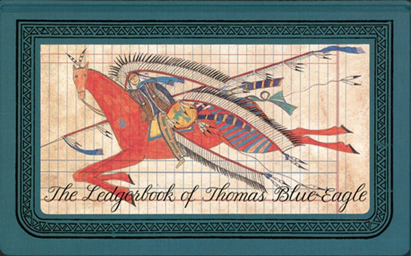 The Ledgerbook of Thomas Blue Eagle [Hardcover] Matthaei, Gay; Grutman, Jewel and Cvijanovic, Adam - Wide World Maps & MORE!