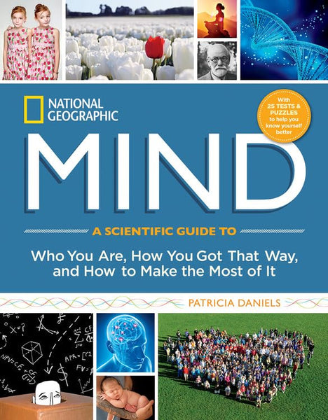 NG Mind (DR 1st): A Scientific Guide to Who You Are, How You Got That Way, and How to Make the Most of It [Hardcover] Kashdan, Todd B. and Daniels, Patricia - Wide World Maps & MORE!