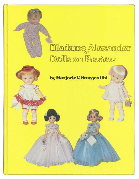 Madame Alexander Dolls Marjorie V. Sturges Uhl - Wide World Maps & MORE!