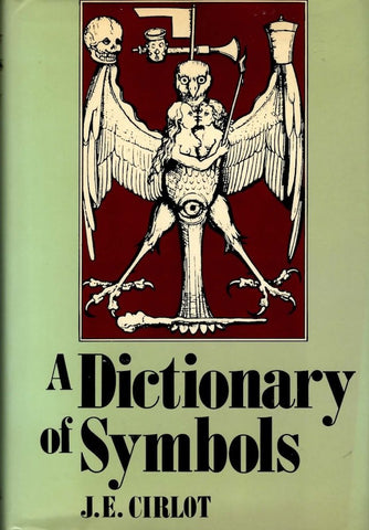A Dictionary of Symbols Cirlot, Juan Eduardo - Wide World Maps & MORE!