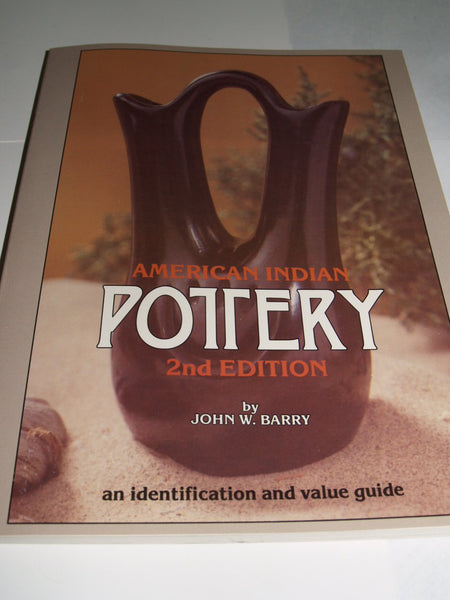 American Indian Pottery: An Identification and Value Guide Barry, John W. - Wide World Maps & MORE!