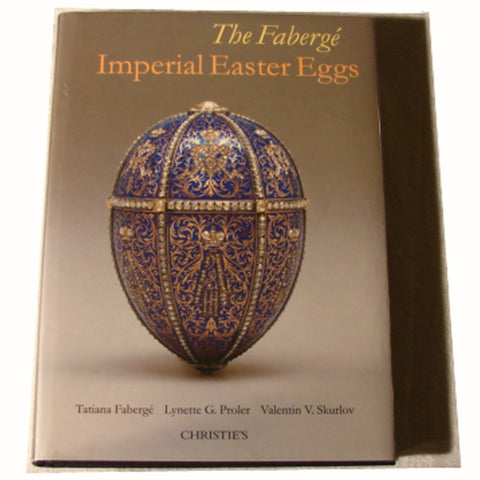 The Faberge Imperial Easter Eggs Proler, Lynette G.; Skurlov, Valentin; Faberge, Tatiana and Skurlov, Valentin V. - Wide World Maps & MORE!