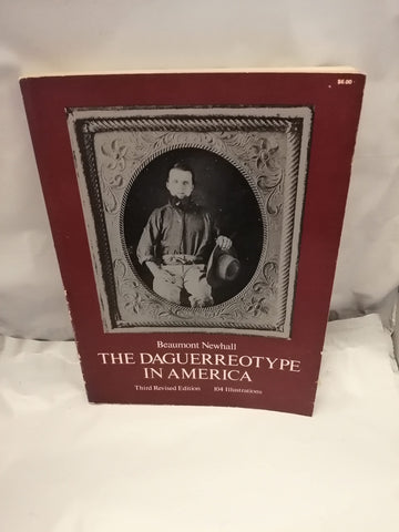 The Daguerreotype in America Newhall, Beaumont - Wide World Maps & MORE!