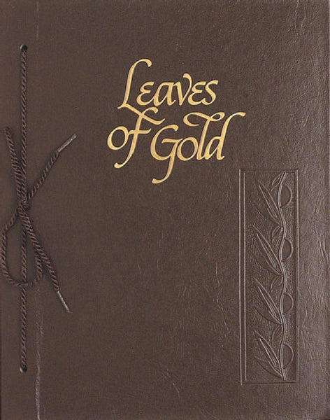 Leaves of Gold: An Anthology of Prayers, Memorable Phrases, Inspirational Verse, and Prose (Standard Edition) Lytle, Clyde Francis - Wide World Maps & MORE!