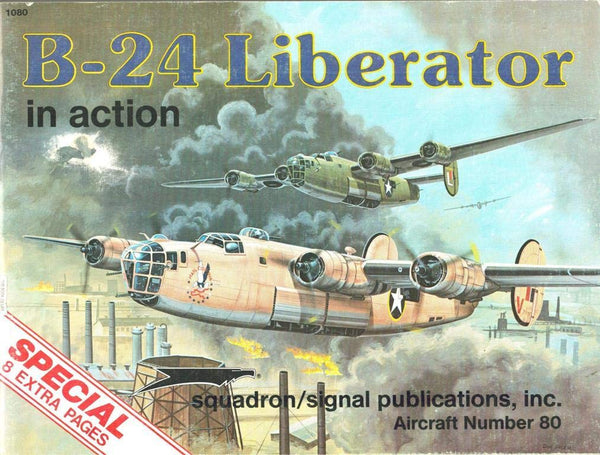 B-24 Liberator in Action (Aircraft) Larry Davis; Perry Manley and Don Greer - Wide World Maps & MORE!