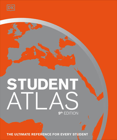 Student World Atlas, 9th Edition: The Ultimate Reference for Every Student (DK Reference Atlases) [Hardcover] DK - Wide World Maps & MORE!