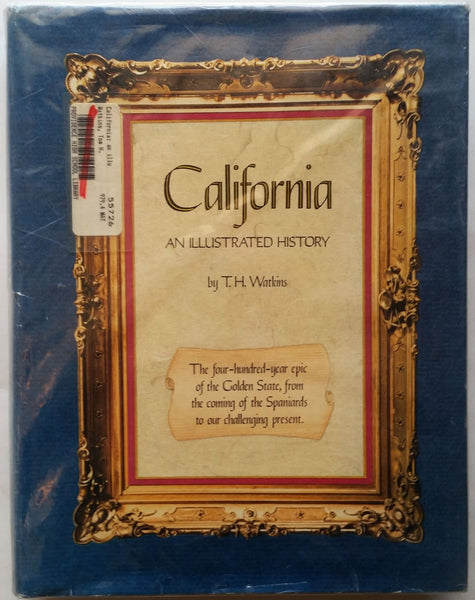 California;: An illustrated history, (The Great West series) Watkins, T. H - Wide World Maps & MORE!