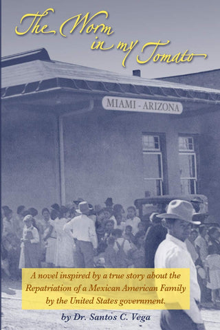 The Worm in my Tomato [Paperback] Santos C. Vega - Wide World Maps & MORE!
