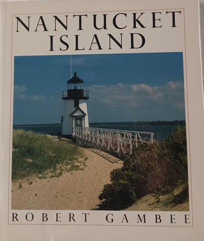 Nantucket Island [Paperback] Gambee, Robert - Wide World Maps & MORE!