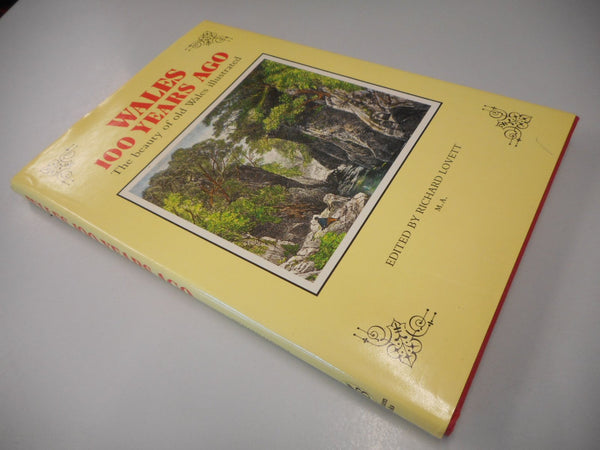 Wales One Hundred Years Ago [Hardcover] Richard Lovett - Wide World Maps & MORE!