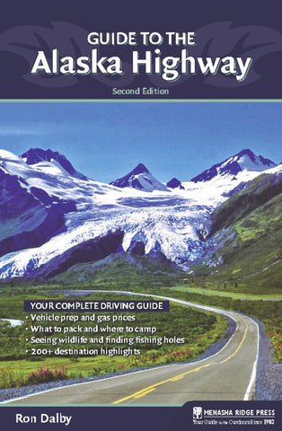 Guide to the Alaska Highway - Wide World Maps & MORE!