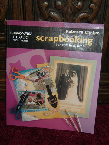 Scrapbooking for the First Time (Fiskars Photo Memories, 2165) [Paperback] Rebecca Carter - Wide World Maps & MORE!