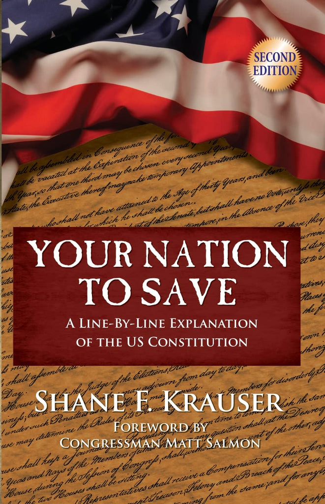 Your Nation to Save (2nd Edition): A Line-By-Line Explanation of the U.S. Constitution - Wide World Maps & MORE!
