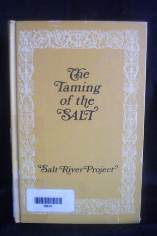 The Taming of the Salt - Salt River Project [Paperback] Salt River Project - Wide World Maps & MORE!