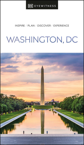 DK Eyewitness Washington DC (Travel Guide) DK Eyewitness - Wide World Maps & MORE!