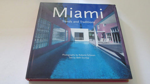 Miami Schezen, Roberto; Dunlop, Beth and Taschen Publishing - Wide World Maps & MORE!