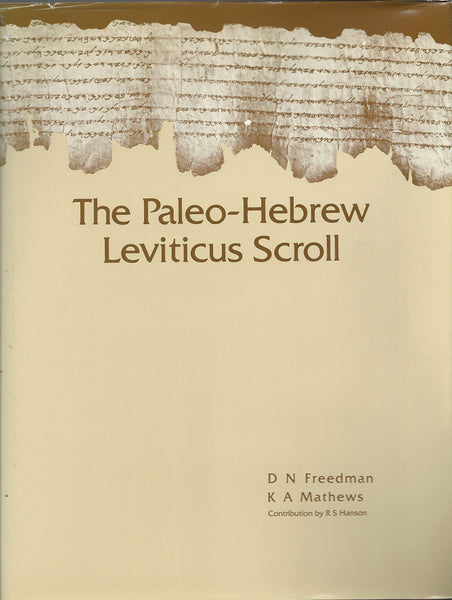 The Paleo-Hebrew Leviticus Scroll (11 Qpaleolev) (English and Hebrew Edition) Freedman, David Noel and Mathews, K. A. - Wide World Maps & MORE!
