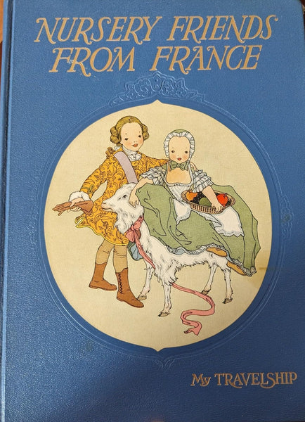 Nursery Friends from France [Hardcover] Miller, Olive (translator) - Wide World Maps & MORE!
