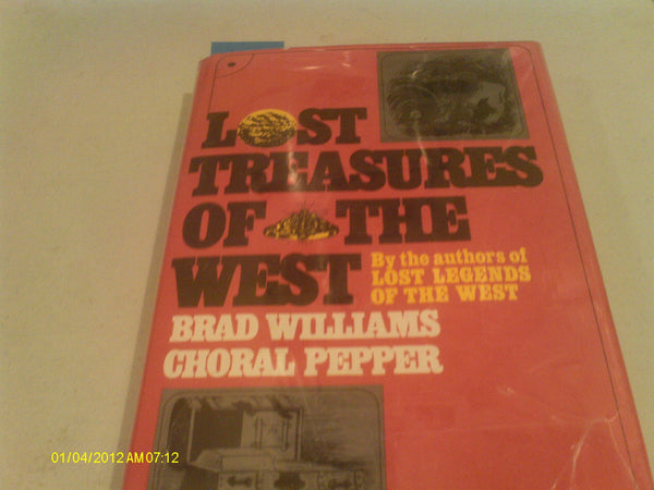 Lost treasures of the West Williams, Brad - Wide World Maps & MORE!