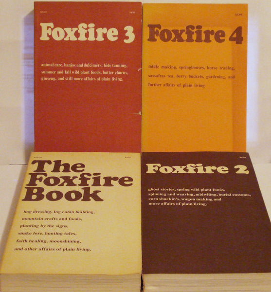 Foxfire Four Volume Set: Foxfire Book, Vol. 2, Vol. 3 and Vol.4 [Paperback] Foxfire, Inc. and Elliot Wiggington - Wide World Maps & MORE!