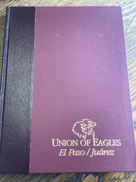 Union of Eagles: El Paso-Juarez Hirsch, Dena - Wide World Maps & MORE!