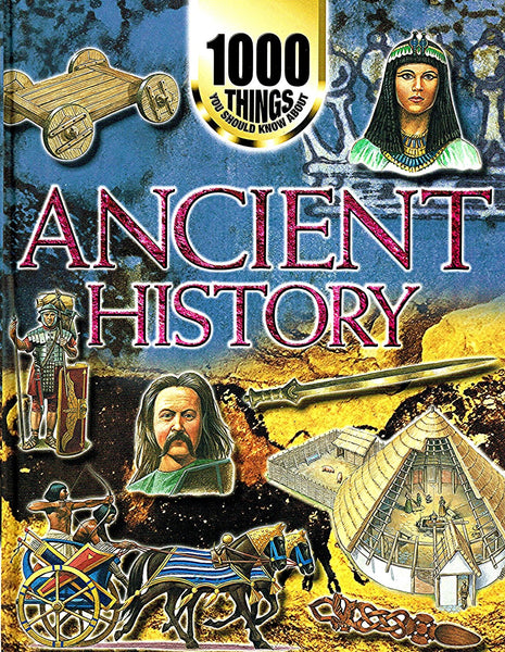 Ancient history (1000 things you should know about) [Hardcover] john-farndon - Wide World Maps & MORE!