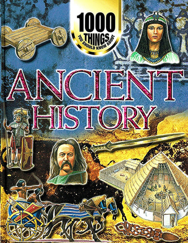 Ancient history (1000 things you should know about) [Hardcover] john-farndon - Wide World Maps & MORE!