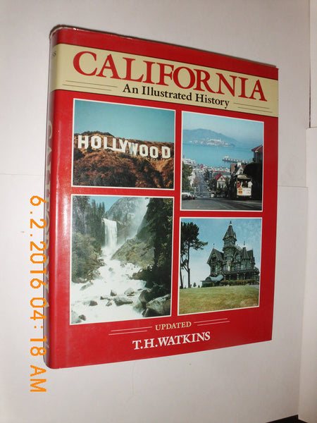 California: An Illustrated History (Great West) T. H. Watkins - Wide World Maps & MORE!