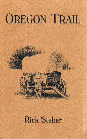 Oregon Trail (Tales of the Wild West Series) [Paperback] Steber, Rick - Wide World Maps & MORE!