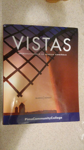 Vistas introduccion a la lengua Espanola, (pima community college), by Blanco, Donley [Paperback] Donley Blanco - Wide World Maps & MORE!
