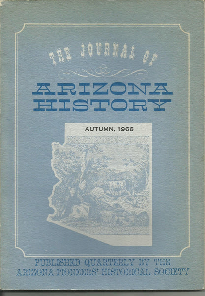 The Journal of Arizona History Autumn 1966 Vol.VII No.3 [Paperback] Andrew Wallace - Wide World Maps & MORE!
