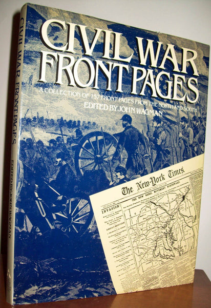 Civil War Front Pages Wagman, John - Wide World Maps & MORE!
